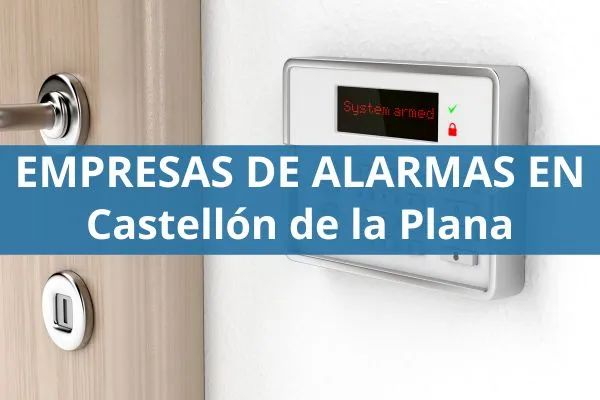 empresas de alarmas en castellon de la plana