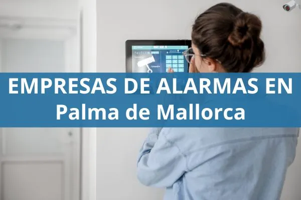 empresas de alarmas en palma de mallorca