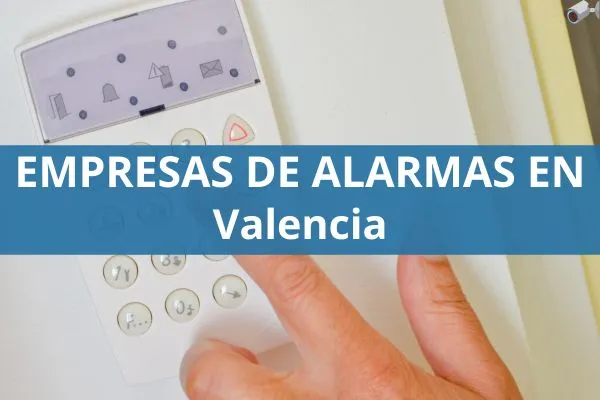 empresas de alarmas en valencia